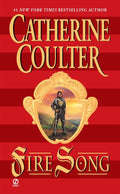Fire Song - Catherine Coulter