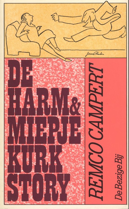 De Harm en Miepje Kurk story - Remco Campert