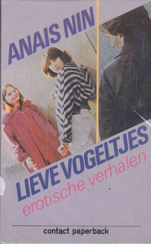 Lieve vogeltjes - Anaïs Nin