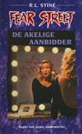 De akelige aanbidder - R.L. Stine