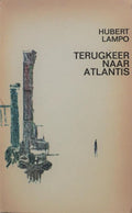 Terugkeer naar Atlantis - Hubert Lampo