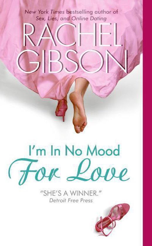 I'm in No Mood for Love - Rachel K. Gibson
