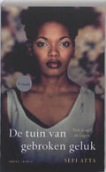 De Tuin Van Gebroken Geluk - Sefi Atta