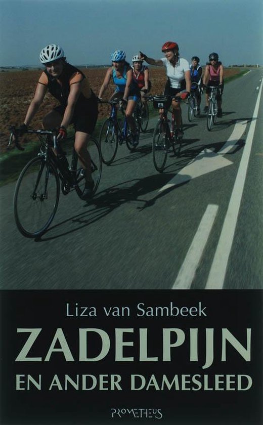 Zadelpijn en ander damesleed - Liza van Sambeek, geen