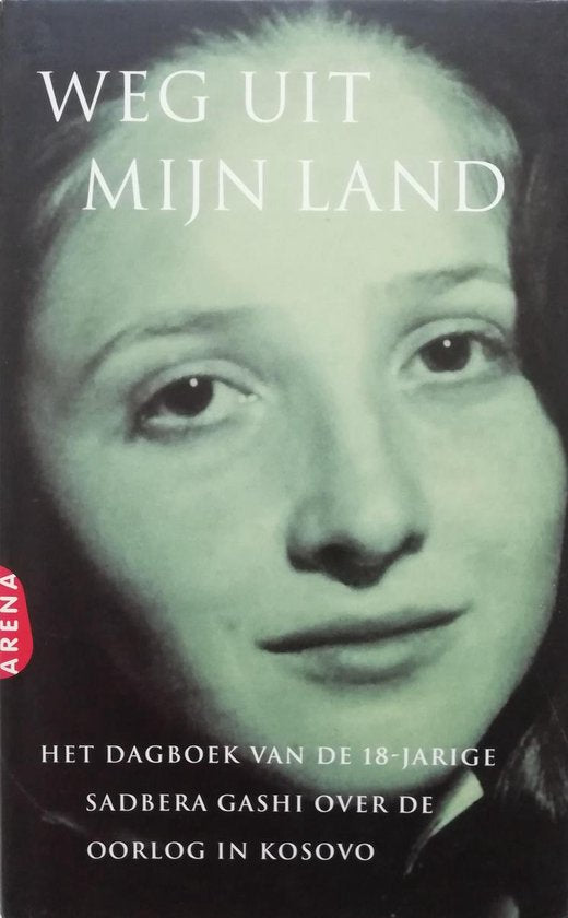 Weg uit mijn land - Sadbera Gashi