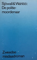 Politiemoordenaar - Maj Sjöwall, Per Wahlöö