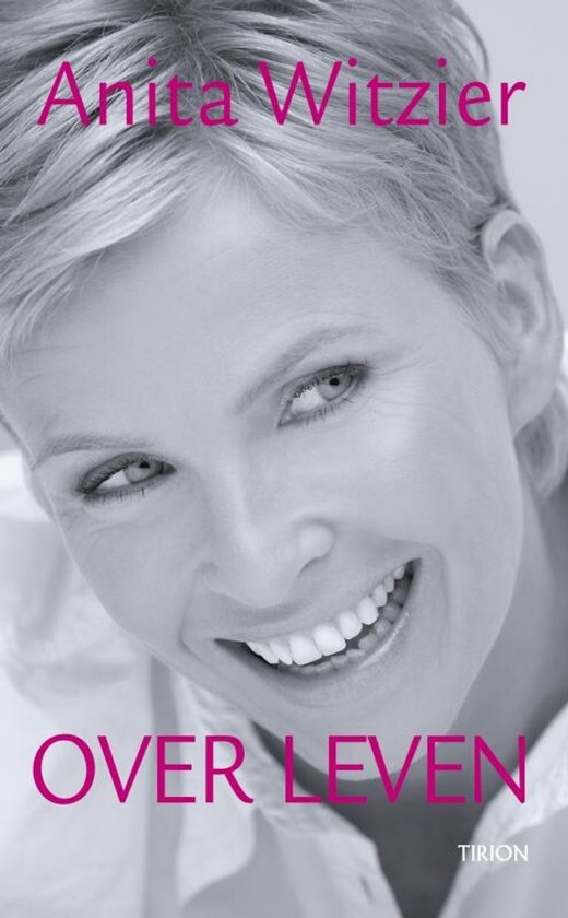 Over leven - Anita Witzier
