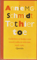 Tot hiertoe - Annie M.G. Schmidt, Tine van Buul