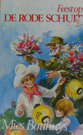 Feest op de rode schuit - Bouhuys, M. Bouhuys