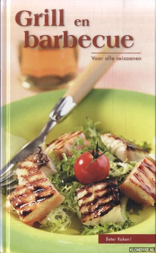 Grill en Barbecue voor alle seizoenen