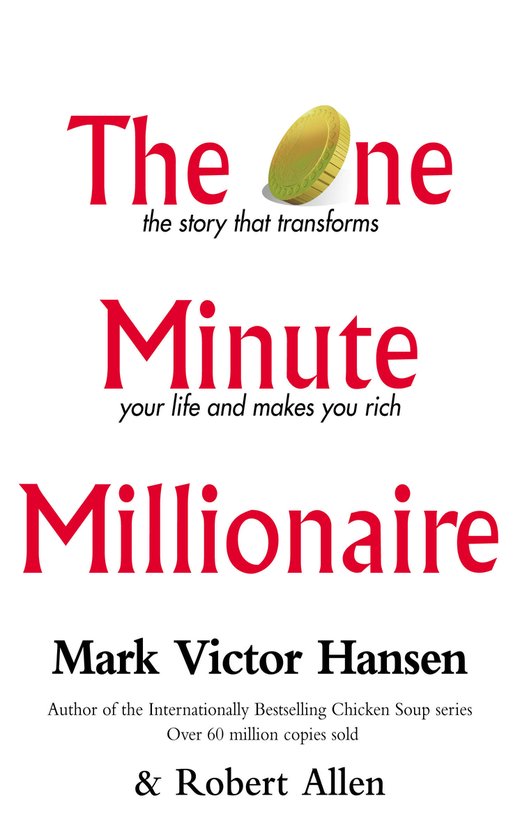 One Million Millionaire - Mark Victor Hansen, Robert G. Allen