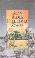 Helliconia zomer - Aldiss, Brian W. Aldiss