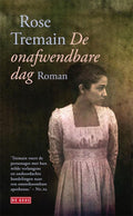 De onafwendbare dag - Rose Tremain