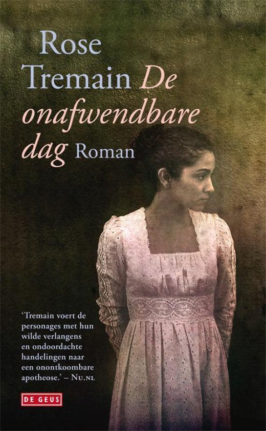 De onafwendbare dag - Rose Tremain