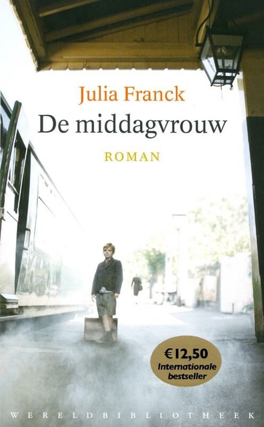 De middagvrouw - Julia Franck