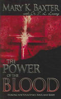 Power of the Blood - Mary K. Baxter, T. L. Lowery