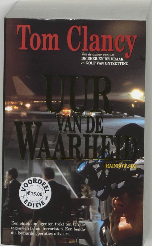 Uur Van De Waarheid - Tom Clancy