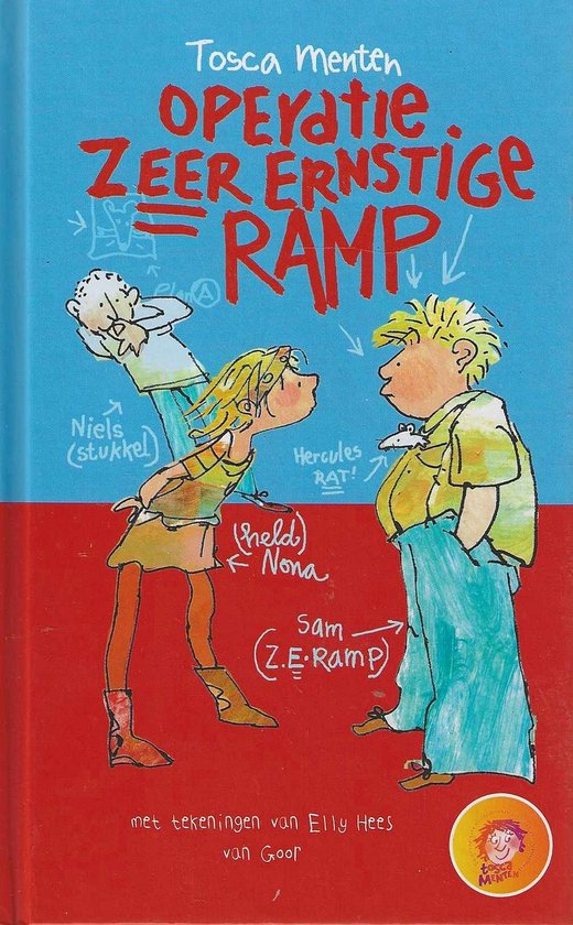 Operatie Zeer Ernstige Ramp | - Tosca Menten