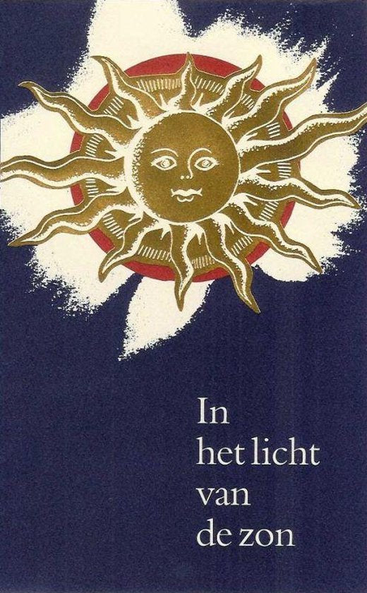 In Het Licht Van De Zon - Arjen F. de Groot
