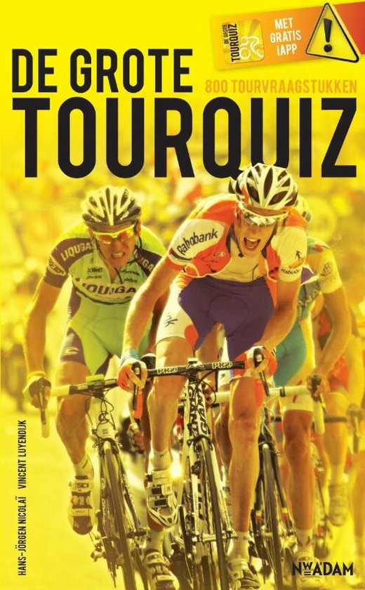 De grote Tourquiz - Vincent Luyendijk, Hans - Jorgen Nicolaï