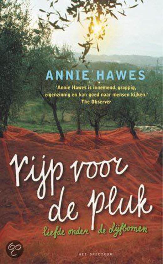 Rijp Voor De Pluk - A. Hawes