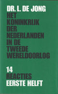 Koninkrijk de Nederlanden in de Tweede Wereldoorlog, deel 14 Reacties; 2 banden