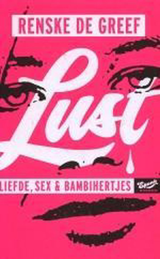 Lust - Renske de Greef, Greef, Renske de