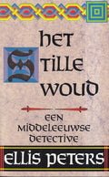 Het Stille Woud - Ellis Peters