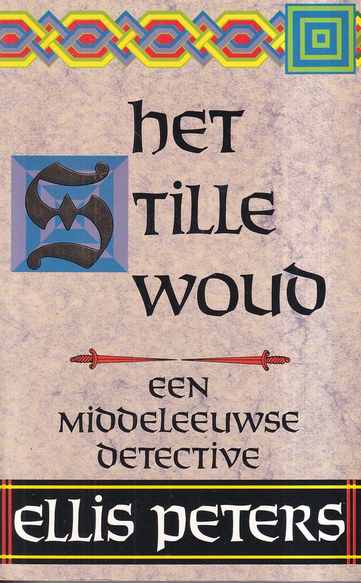 Het Stille Woud - Ellis Peters