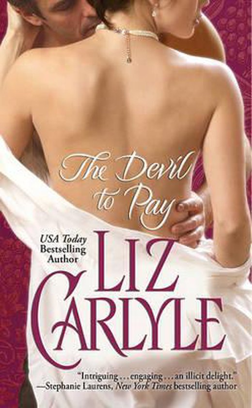 The Devil to Pay - Liz Carlyle