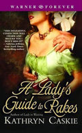 Lady's Guide to Rakes - Kathryn Caskie