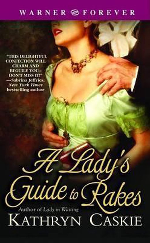 Lady's Guide to Rakes - Kathryn Caskie