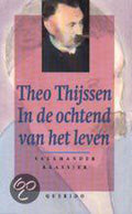 In de ochtend van het leven - Theo Thijssen