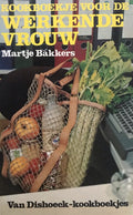 Kookboekje voor de werkende vrouw - Bakker, S., Ed Suister