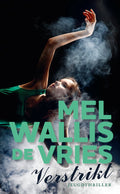 Verstrikt - Mel Wallis de Vries