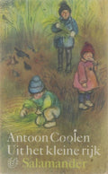 Uit het kleine rijk - Antoon Coolen