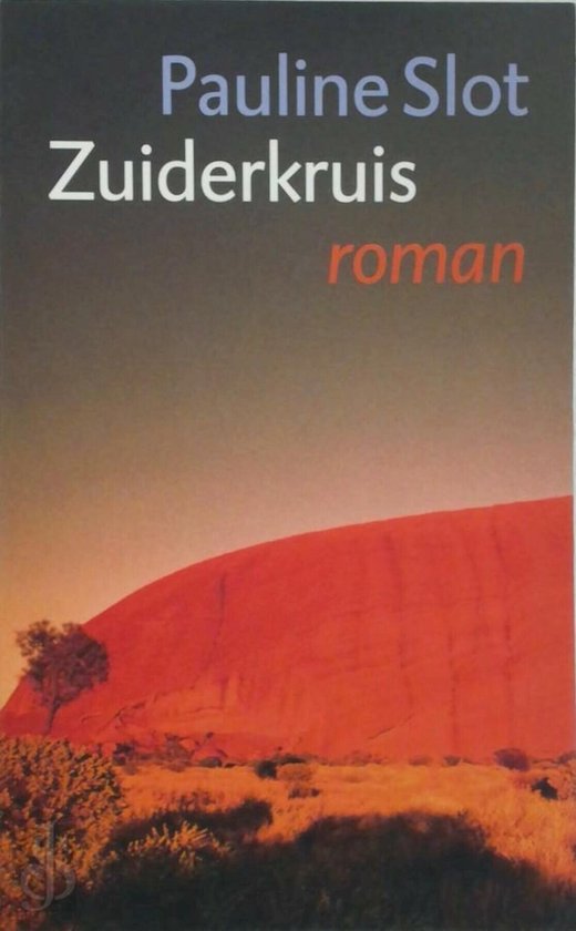 Zuiderkruis - Pauline Slot