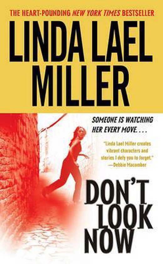 Don't Look Now - Linda Lael Miller