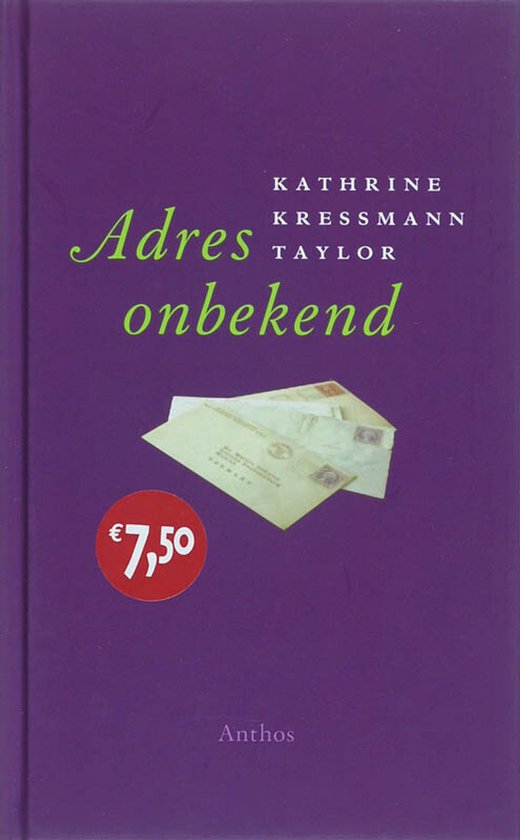 Adres onbekend - Kathrine Kressmann Taylor