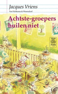 Achtste - groepers huilen niet - Jacques Vriens