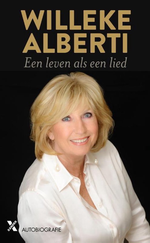 Een leven als een lied - Willeke Alberti