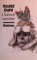 Ooit en te nimmer - Roald Dahl
