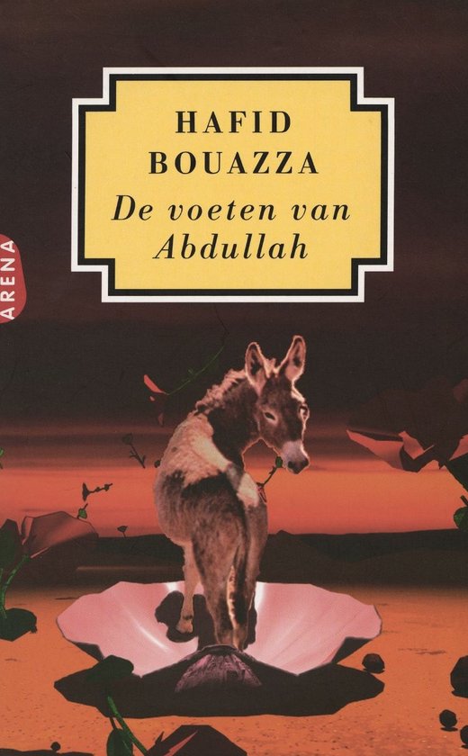 Voeten Van Abdullah - Hafid Bouazza