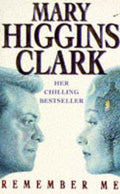 Remember Me - Mary Higgins Clark