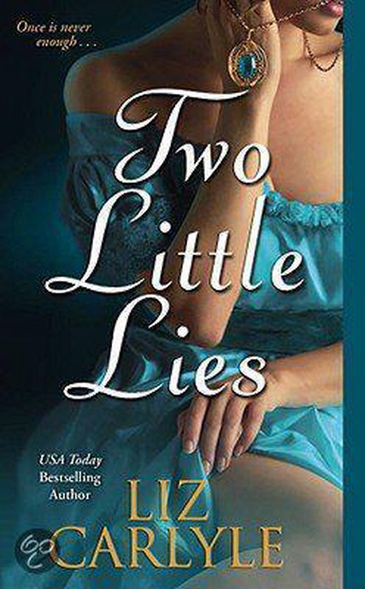 Two Little Lies - Liz Carlyle, Carlyle