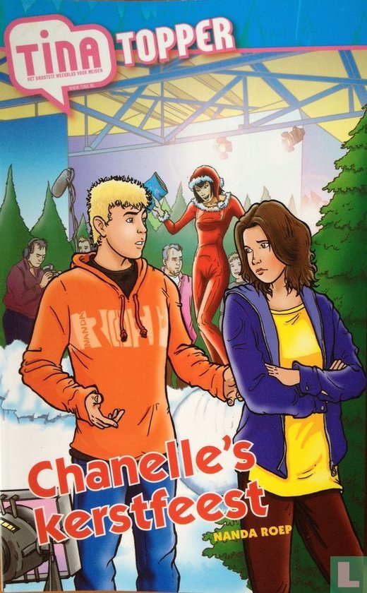 Tina Topper 77 Chanelle's Kerstfeest - Auteur Onbekend