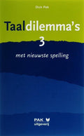 Taaldilemma's / 3 Met nieuwste spelling - D. Pak