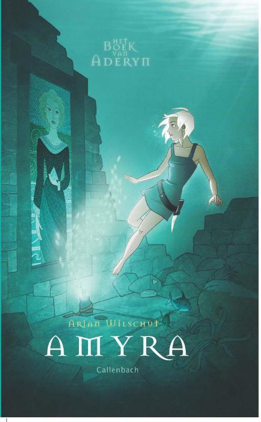 Het boek van Aderyn 2 - Amyra - Arjan Wilschut