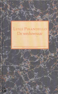 De weduwnaar e.a. verhalen - Luigi Pirandello