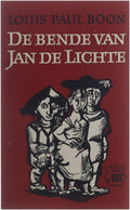 Bende van jan de lichte - Louis Paul Boon